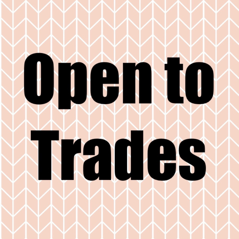 Open to trades
